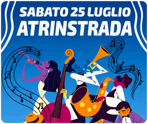 Evento: Atri in Strada - Buskers, orchestre, musica e arti varie. Sabato 25 Luglio.